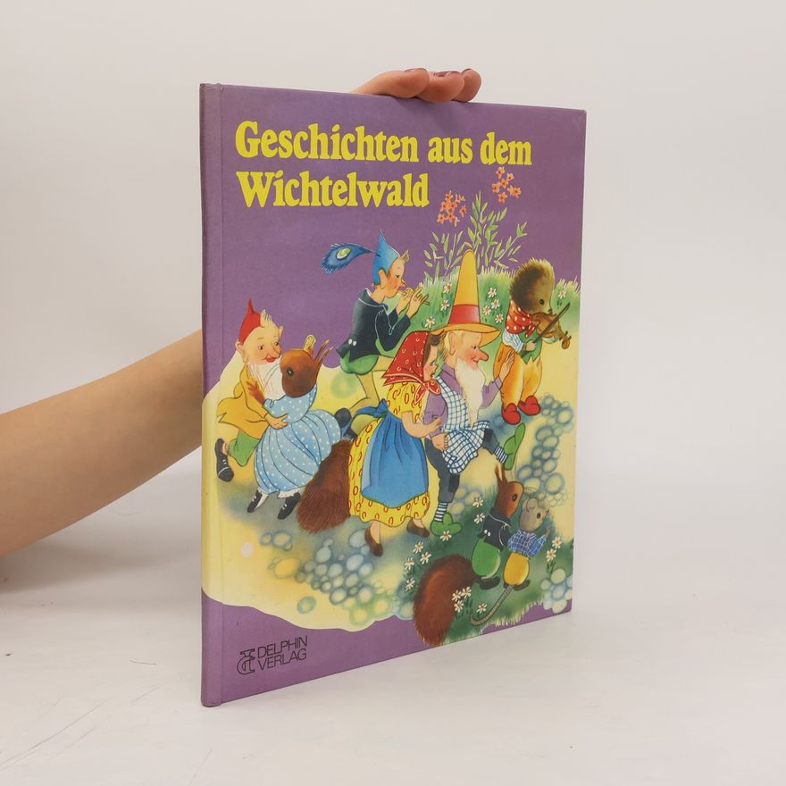 Willy Schermele Geschichten aus dem Wichtelwald