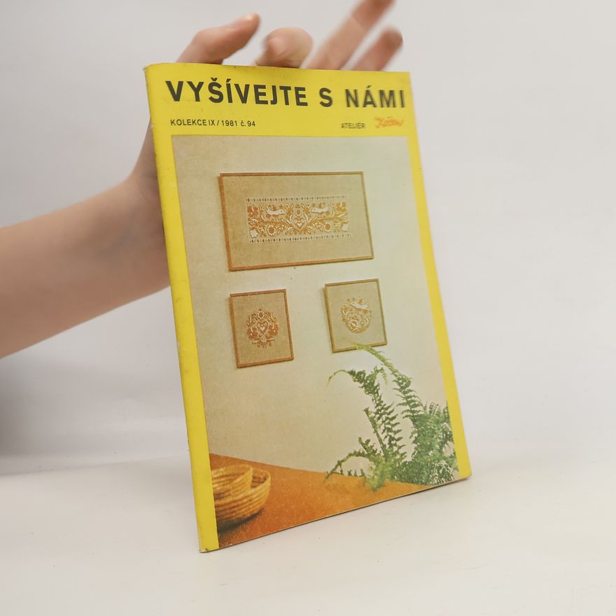 Collectif d'auteurs Vyšívejte s námi. Kolekce IX/1981 č. 94
