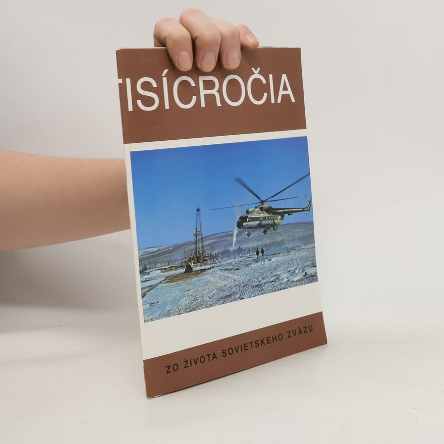 Autorenkollektiv Obrazové spravodajstvo "Zo života Sovietskeho zväzu" 10/1988