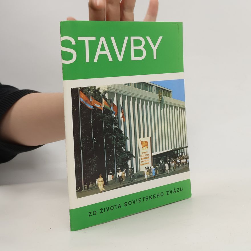 Various authors Stavby. Zo života Sovietskeho zväzu