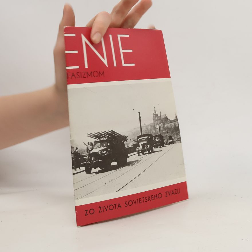 Autorenkollektiv Oslobodenie: Zo života Sovietskeho zväzu