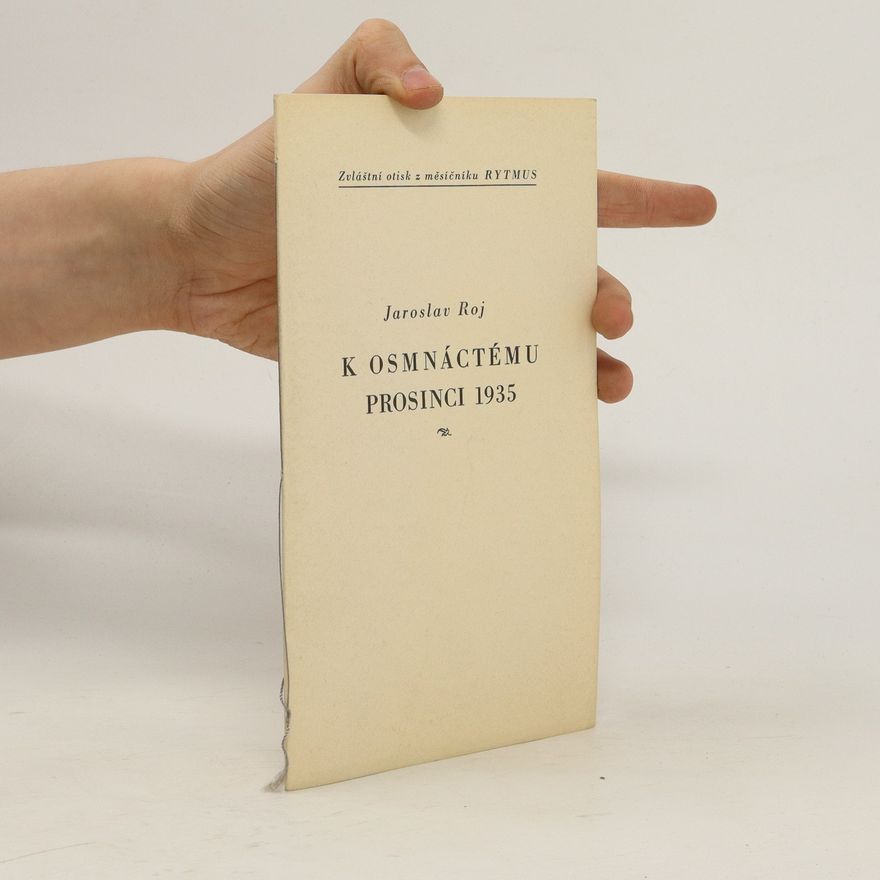Jaroslav Roj K osmnáctému prosinci 1935