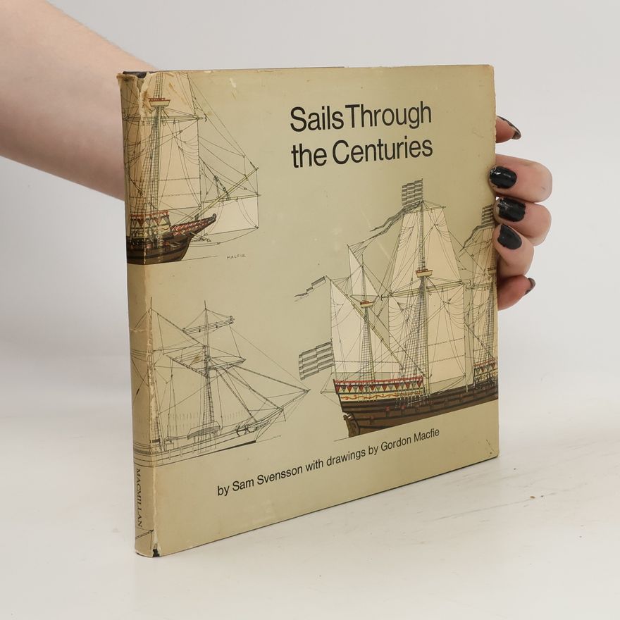 Gordon Macfie Sail Through the Centuries