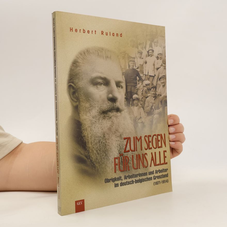 Herbert Ruland Zum Segen für uns alle
