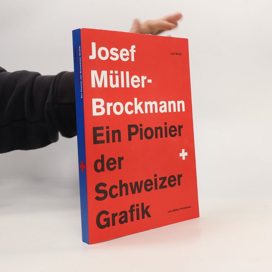 Lars Müller Josef Müller-Brockmann
