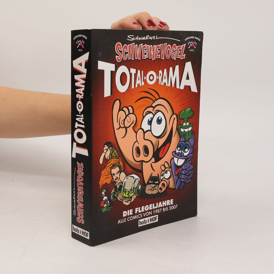 Schwarwel Schweinevogel Total-O-Rama 1