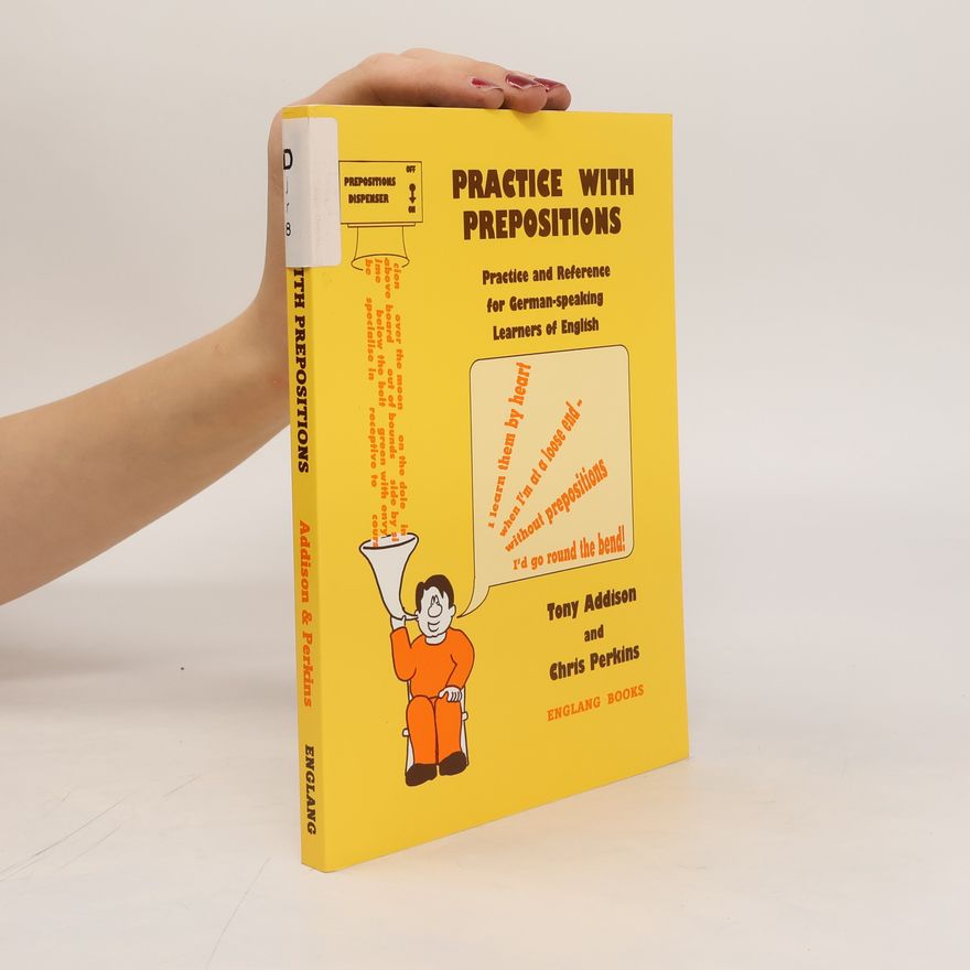 Tony Addison Practice with Prepositions