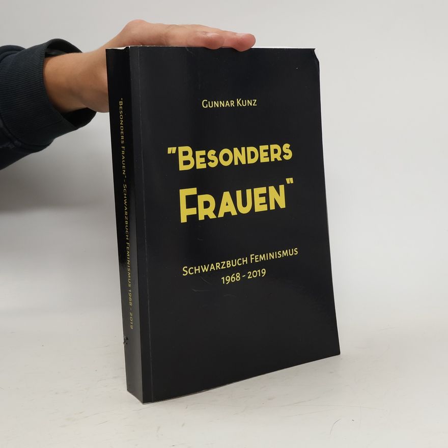 Gunnar Kunz Besonders Frauen