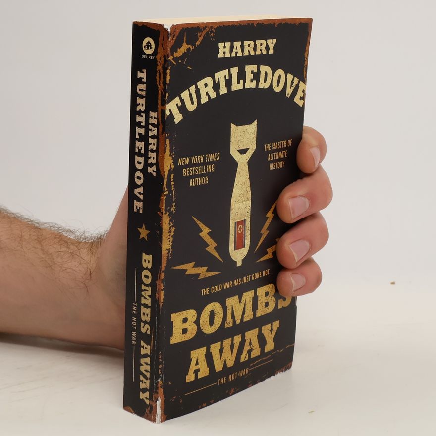 Harry Turtledove Bombs Away
