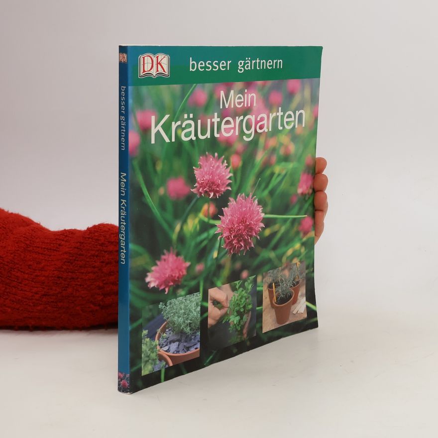 William Denne Mein Kräutergarten