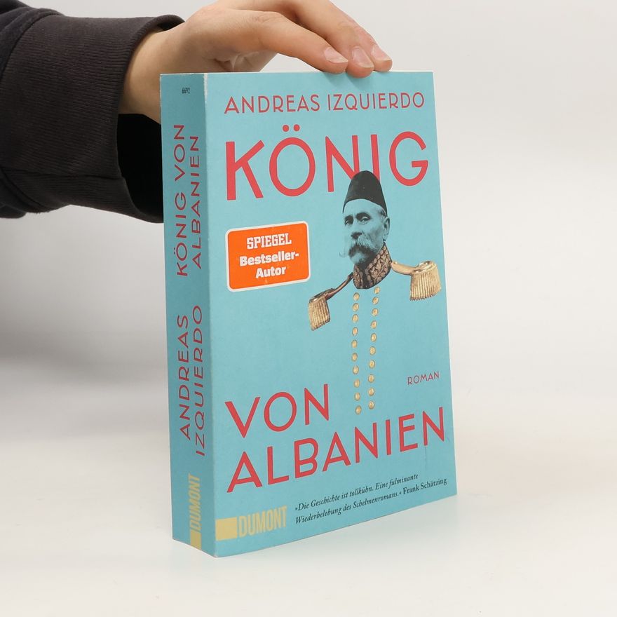 Andreas Izquierdo König von Albanien