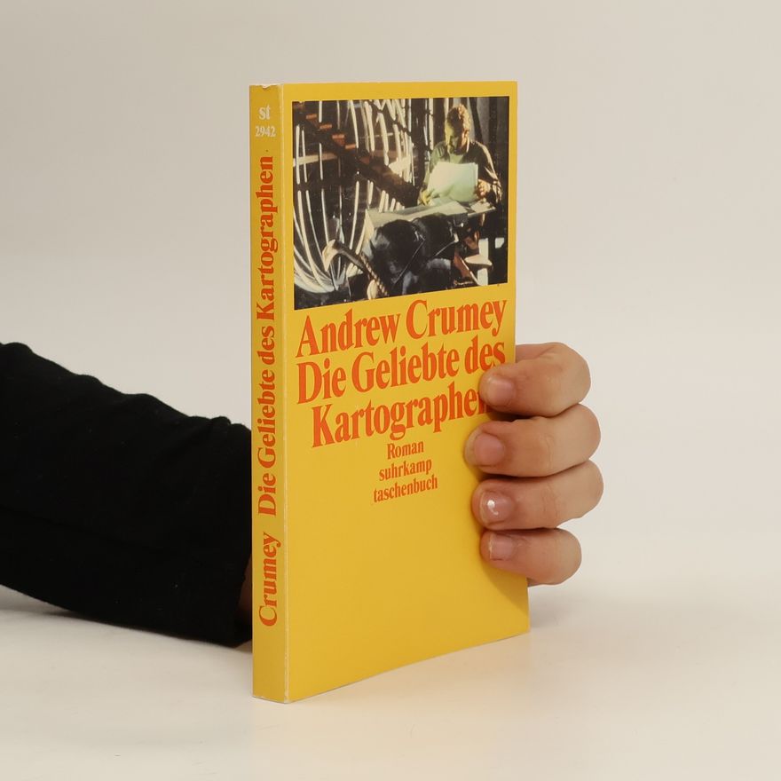 Andrew Crumey Die Geliebte des Kartographen