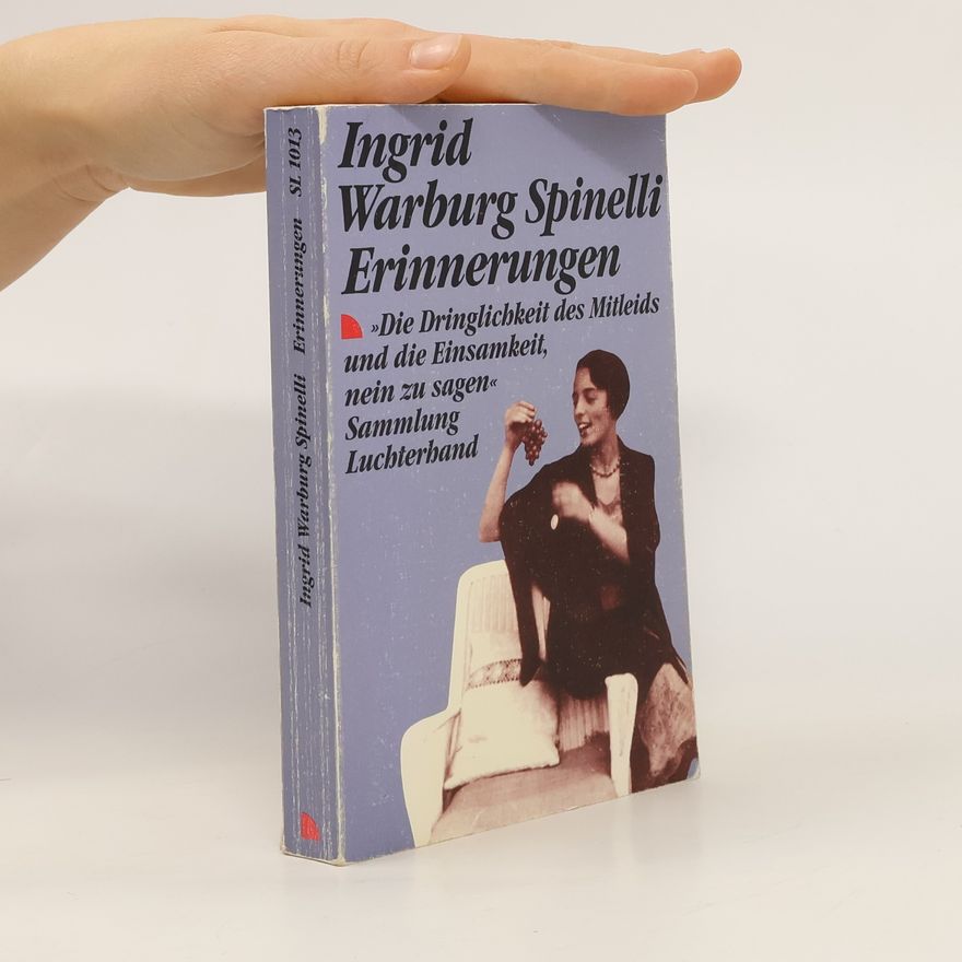 Ingrid Warburg Spinelli Erinnerungen