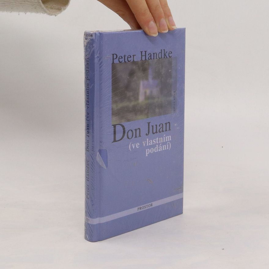 Peter Handke Don Juan