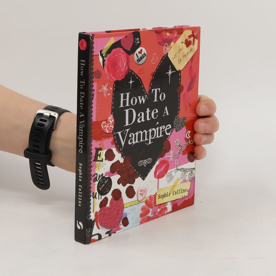 Sophie Collins How to Date a Vampire