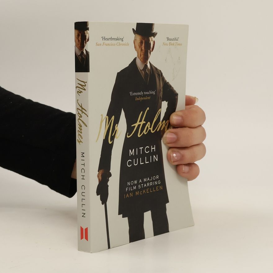 Mitch Cullin Mr. Holmes