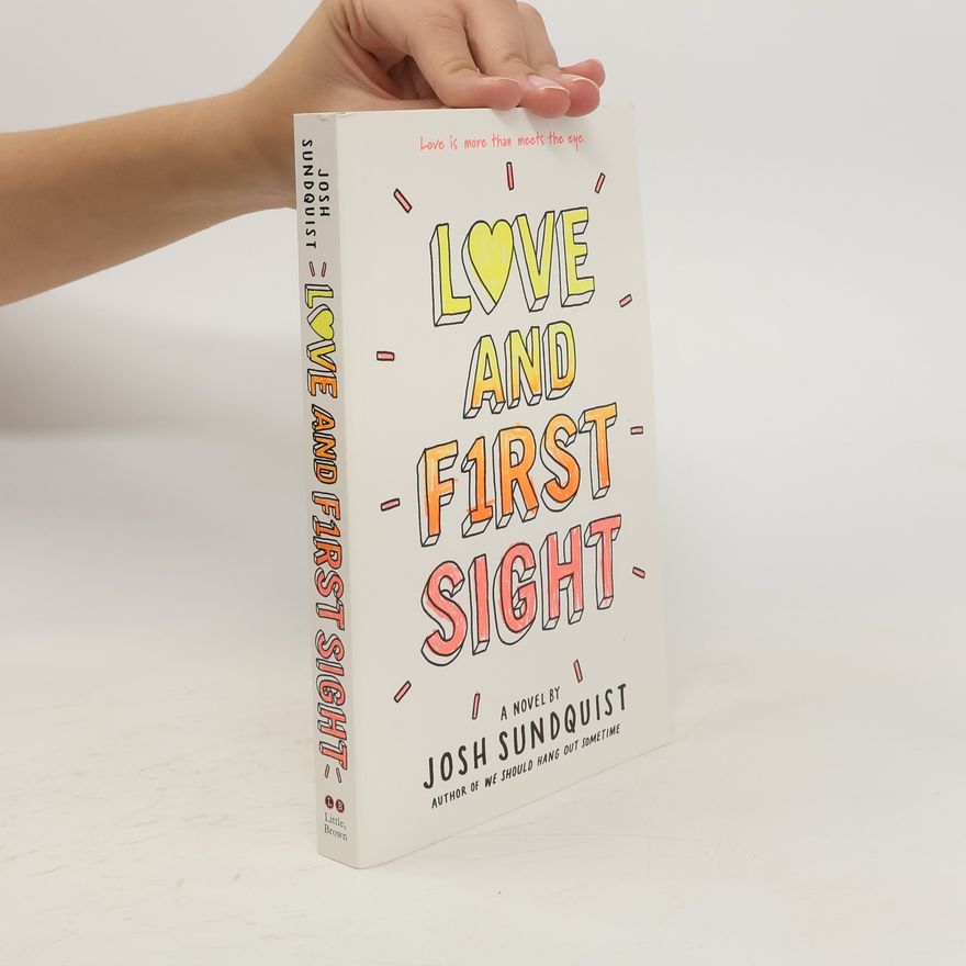 Josh Sundquist Love and F1rst Sight