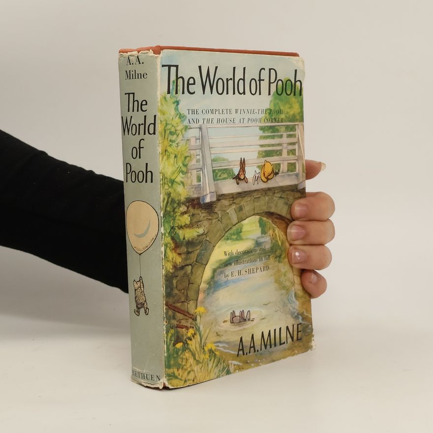 A. A. Milne The World of Pooh