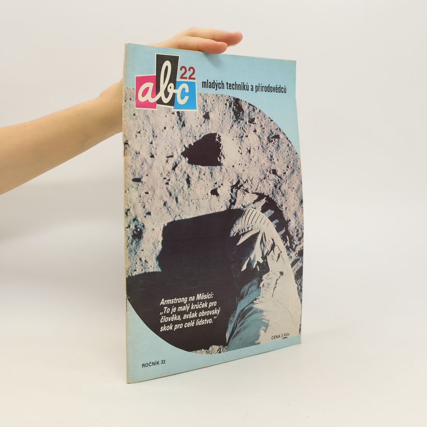 Autorenkollektiv ABC mladých techniků a přírodovědců. roč.33, č.22