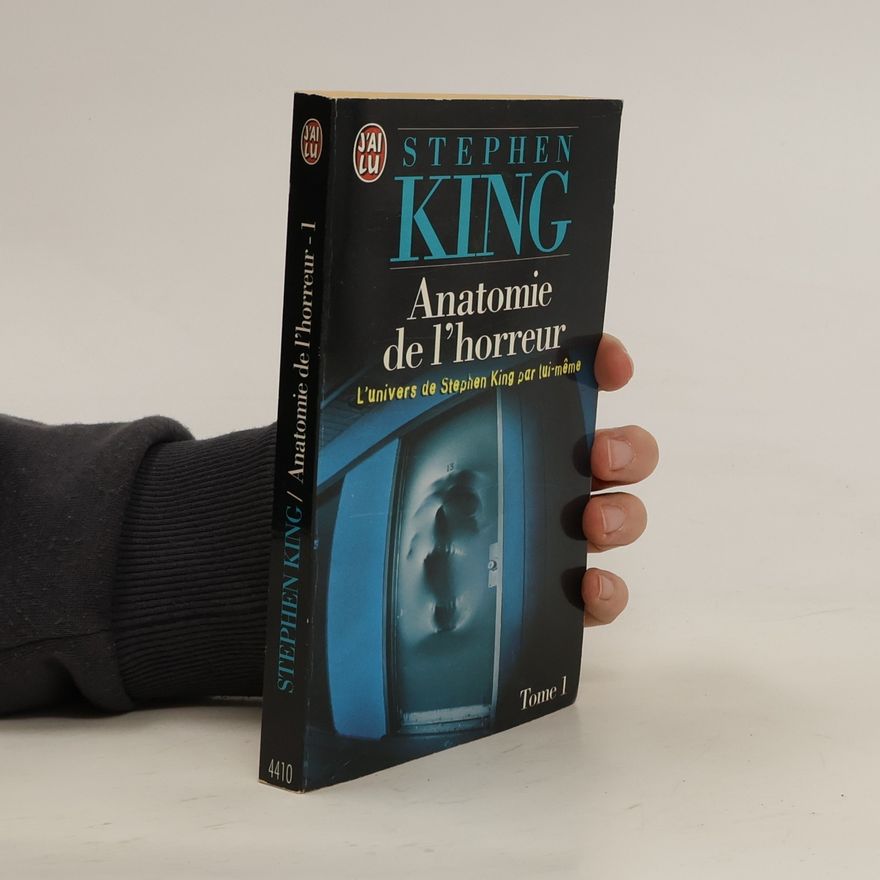 Stephen King Anatomie de l'horreur