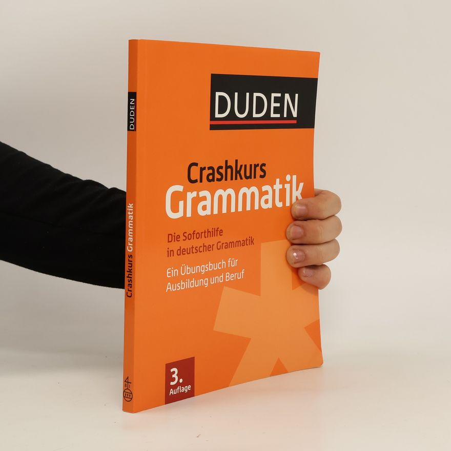 Anja Steinhauer Duden, Crashkurs Grammatik