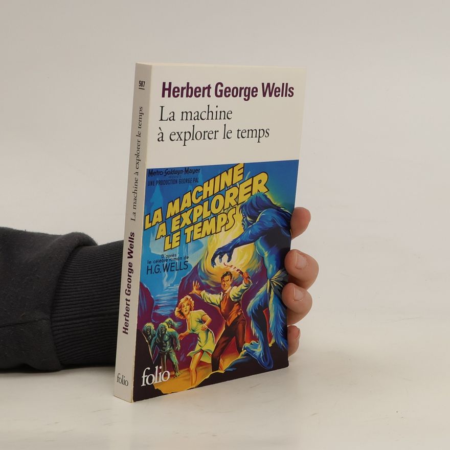 H. G. Wells La machine a explorer le temps