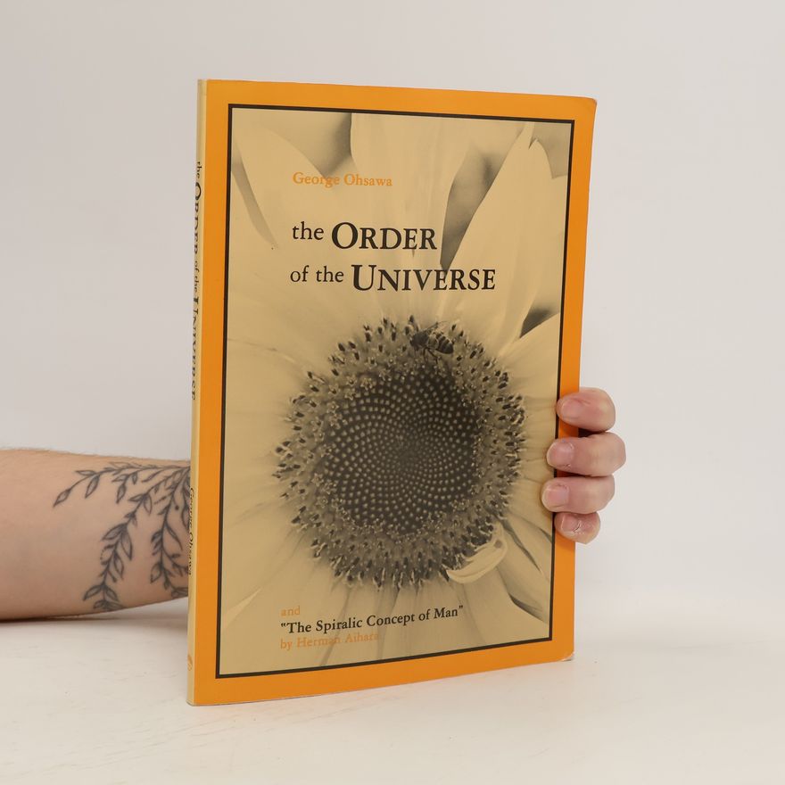 Georges Ohsawa The Order of the Universe