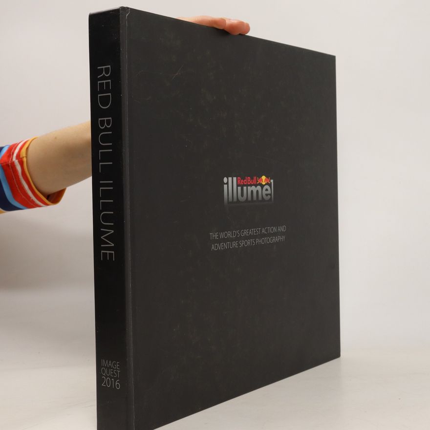 Kolektiv autorů Red Bull Illume Photobook 2016
