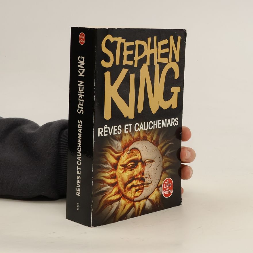 Stephen King Rêves et cauchemars