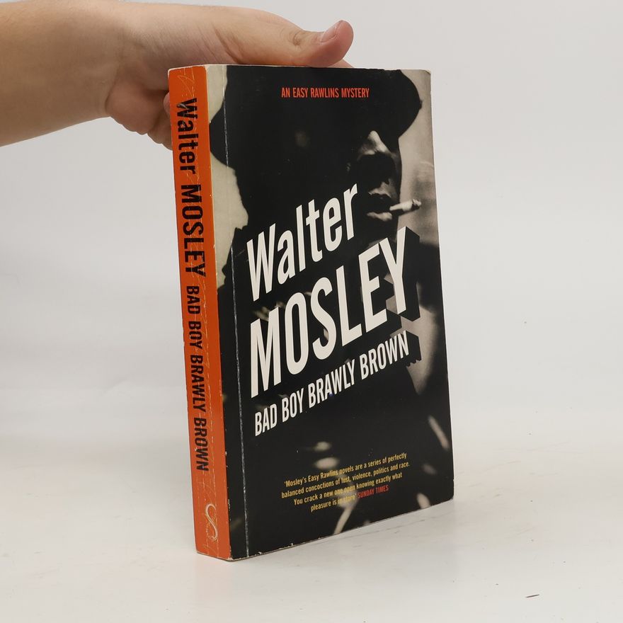 Walter Mosley Bad Boy Brawly Brown