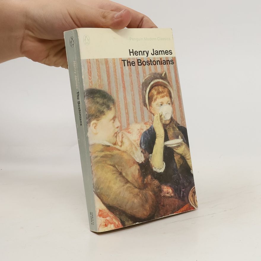 Henry James The Bostonians