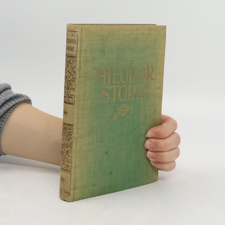 Theodor Storm Gesammelte Werke