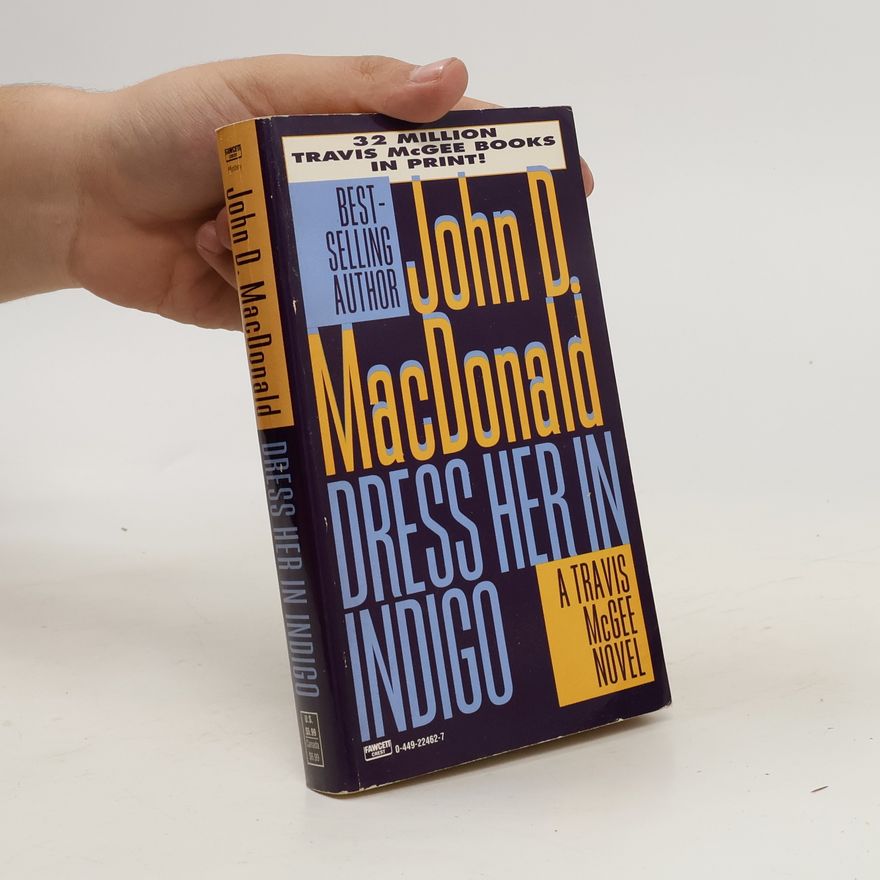 John D. MacDonald Dress Her in Indigo