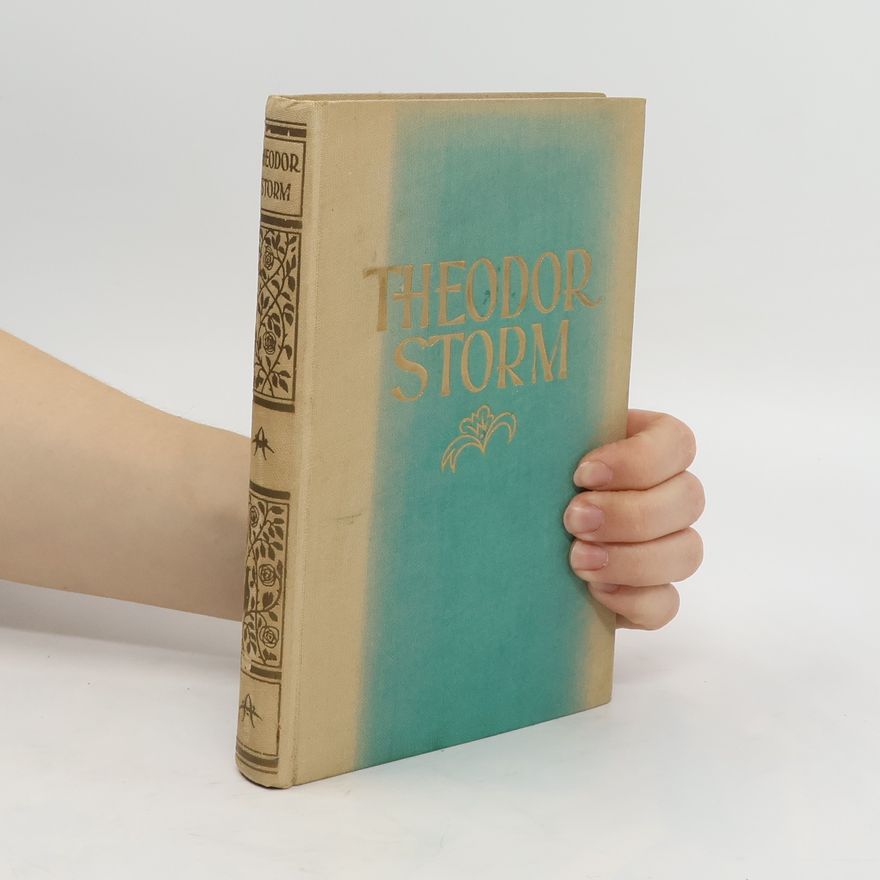 Theodor Storm Gessamelte Werke 3-4