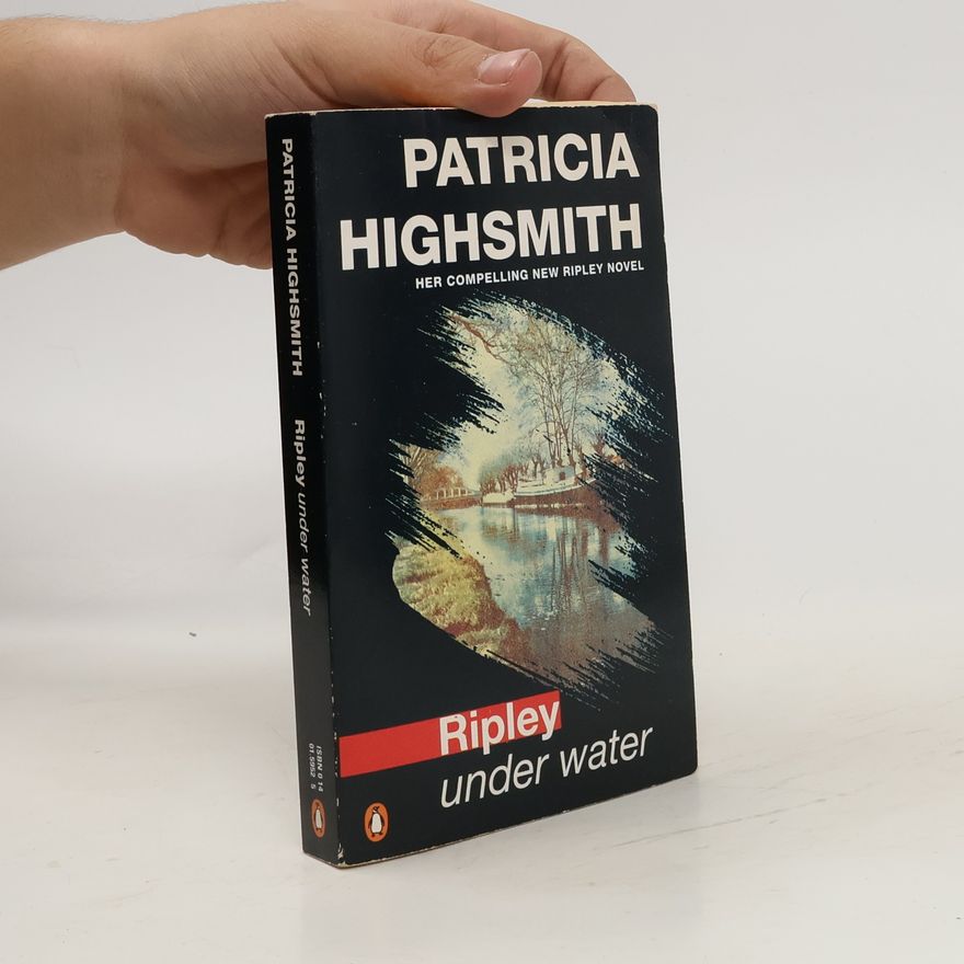 Patricia Highsmith Ripley Under Water