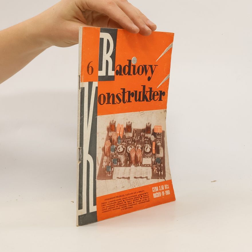 Kolektiv autorů Radiovy konstrukter IV/1969