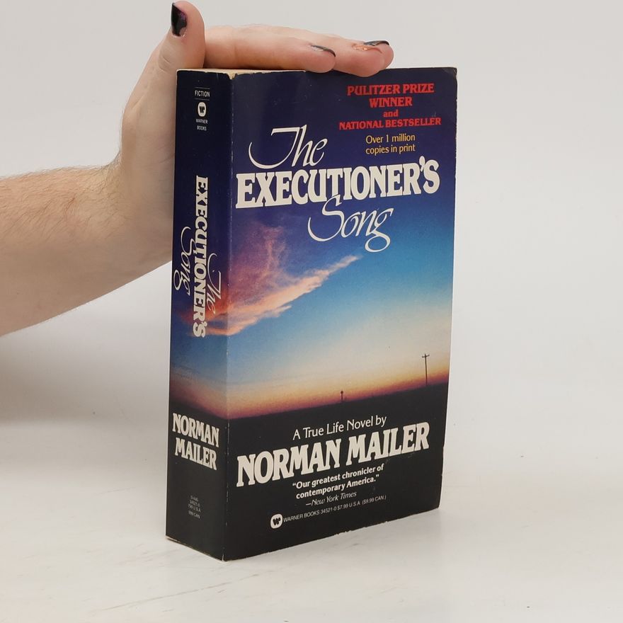 Norman Mailer The Executioner's Song