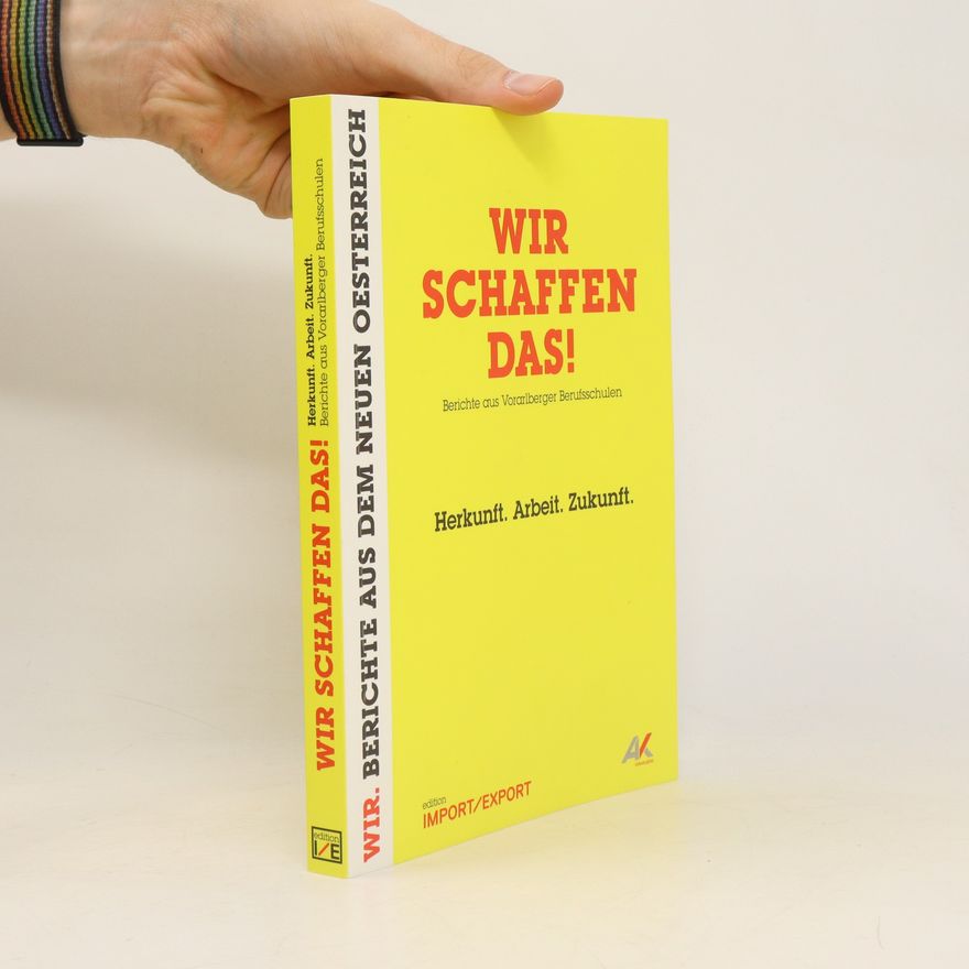 Ernst Schmiederer Wir schaffen das!