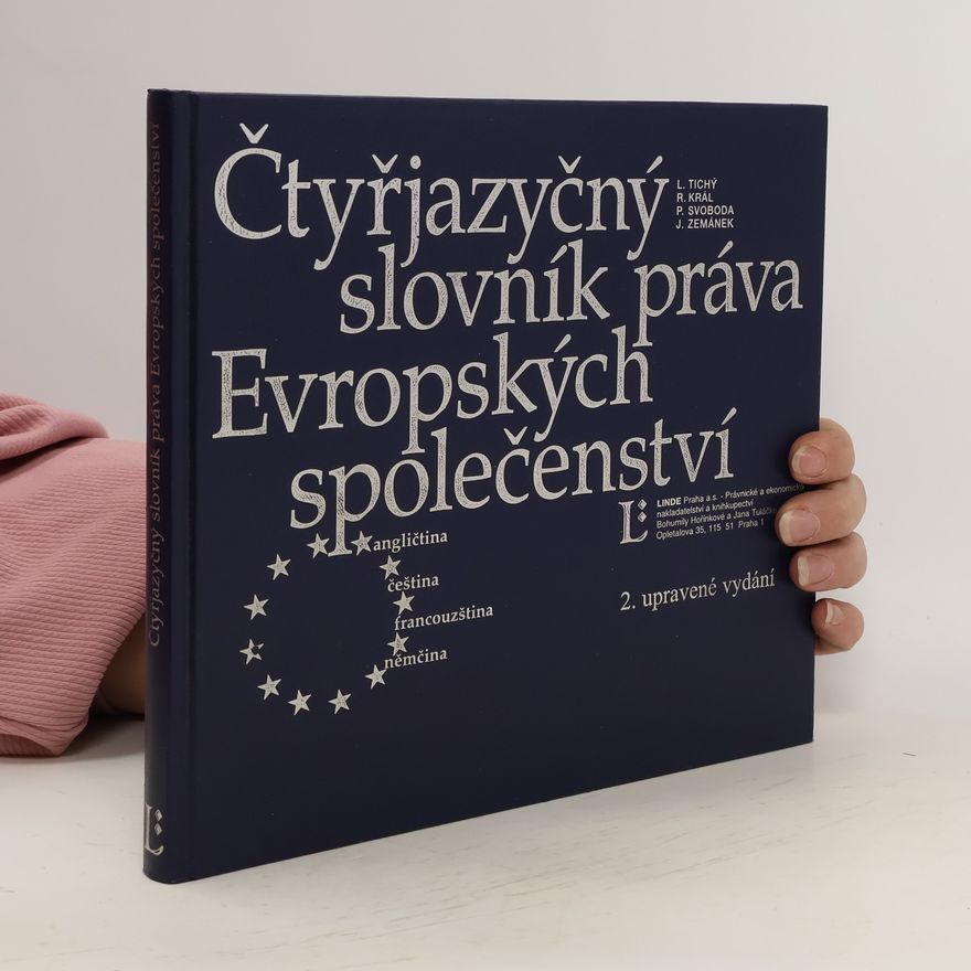 Kolektiv autorů Čtyřjazyčný slovník práva Evropských společenství