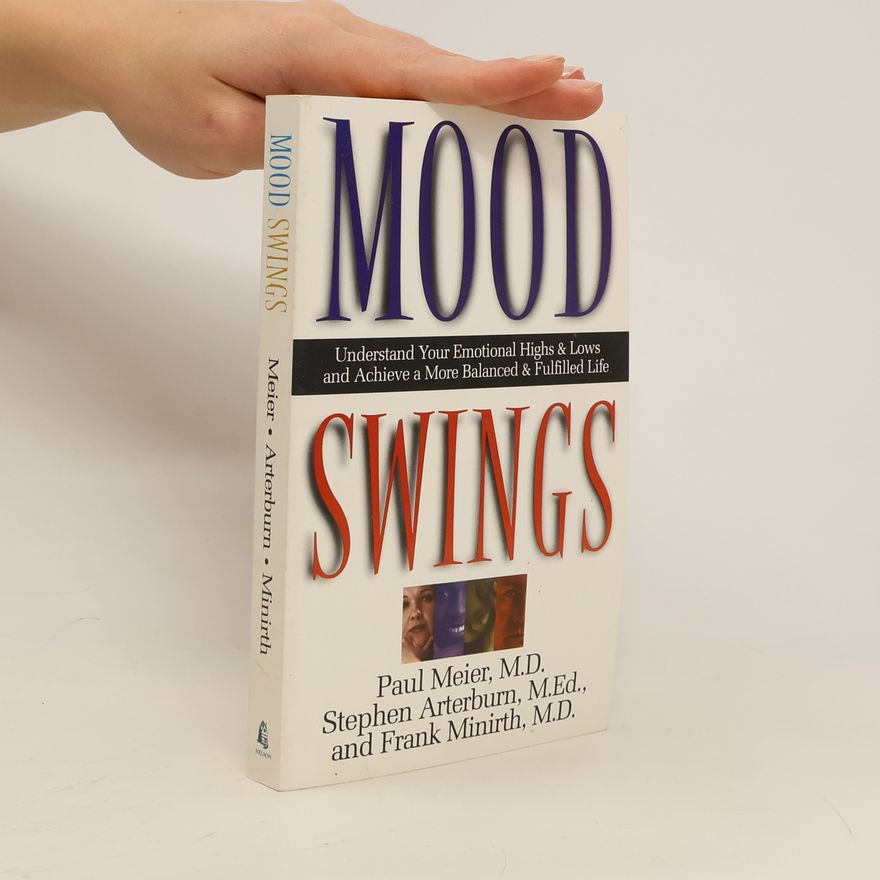 Steve Arterburn Mood Swings