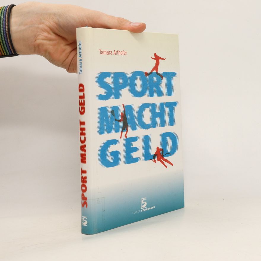 Tamara Arthofer Sport Macht Geld