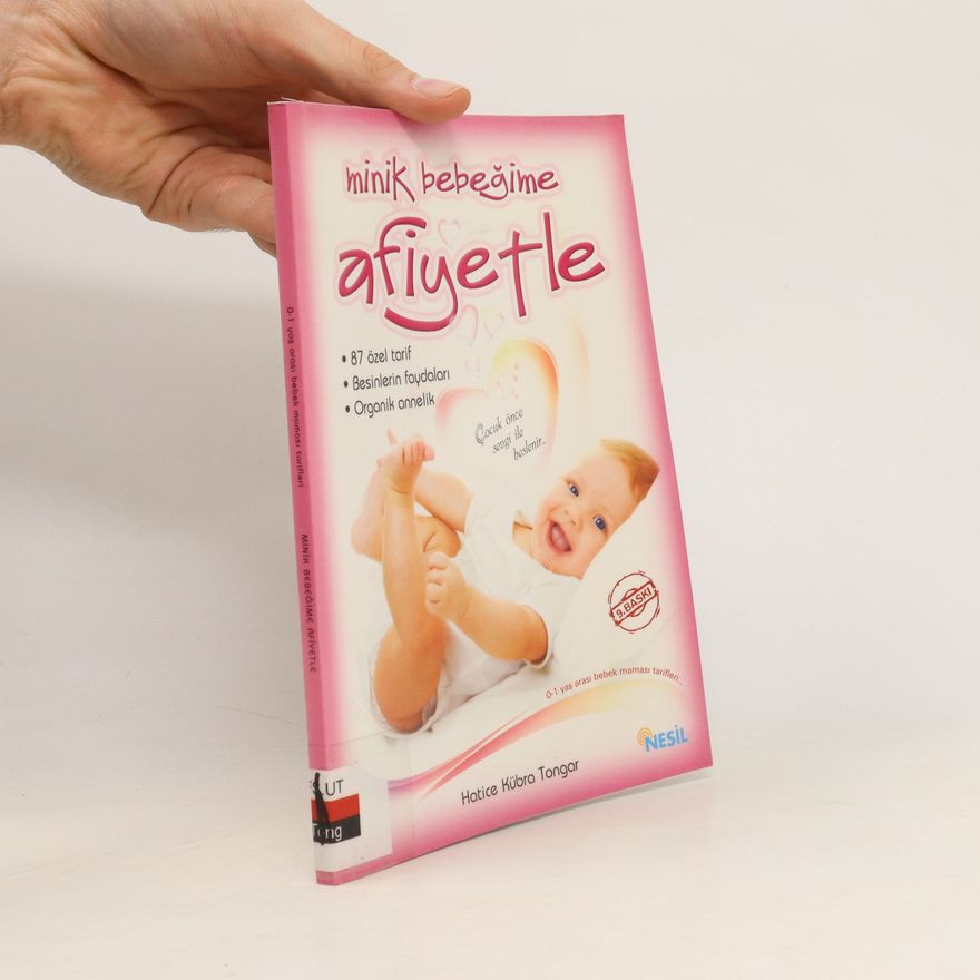 Auteurscollectief Minik Bebeğime Afiyetle