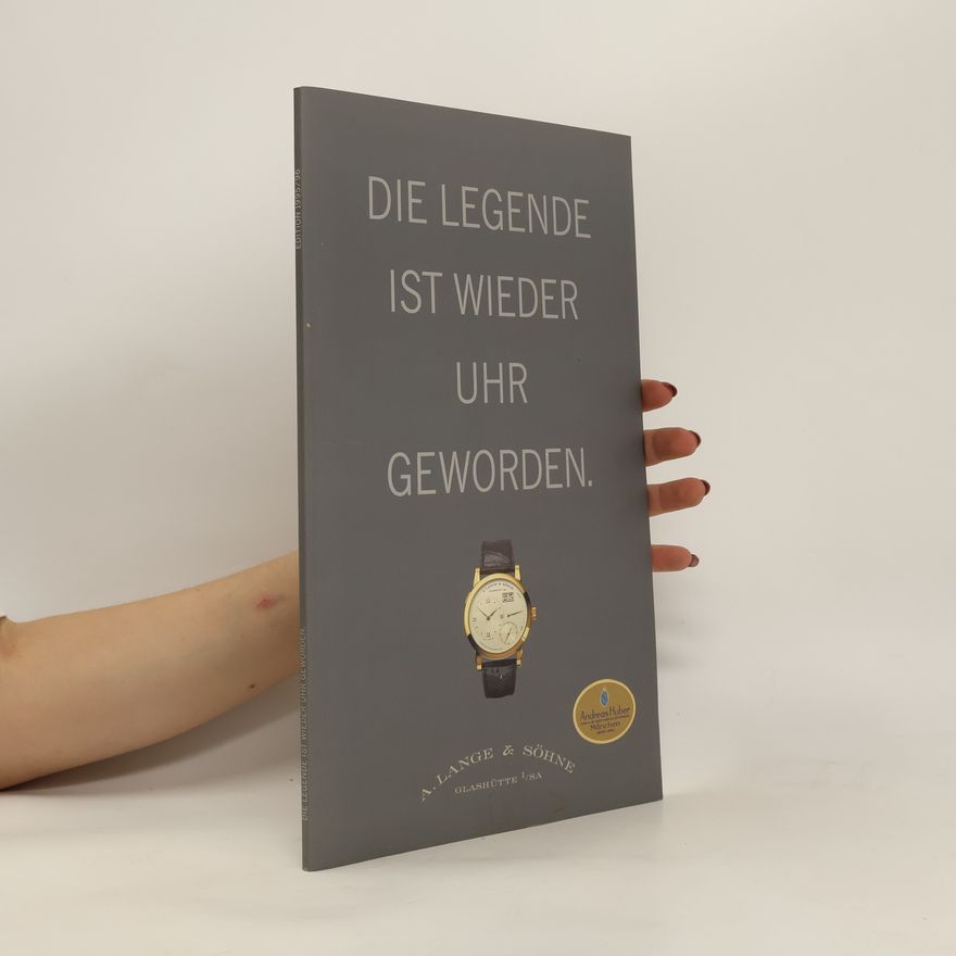 Autorenkollektiv Die Legende ist wieder Uhr geworden