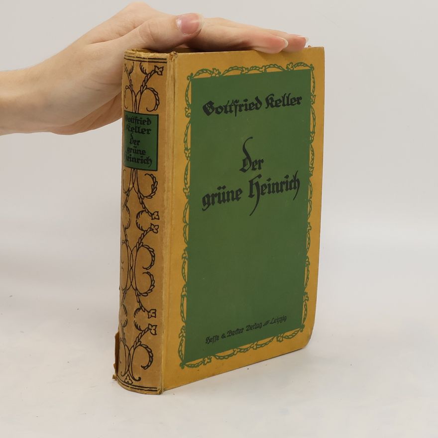 Gottfried Keller Der grüne Heinrich