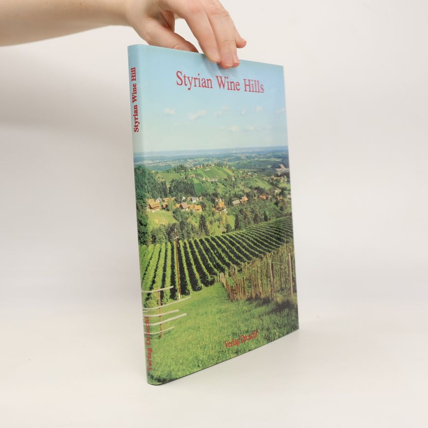 Autorenkollektiv Styrian Wine Hills