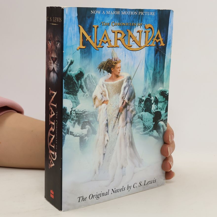 C. S. Lewis The Chronicles of Narnia