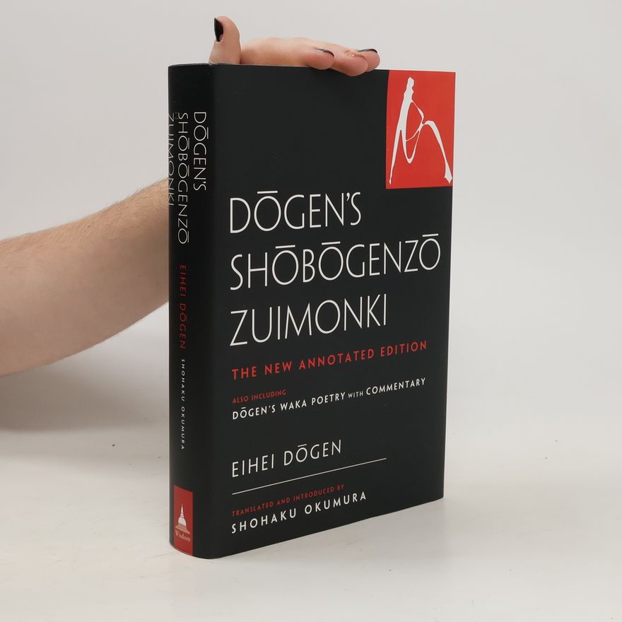 Ehei Dogen Dogen's Shobogenzo Zuimonki