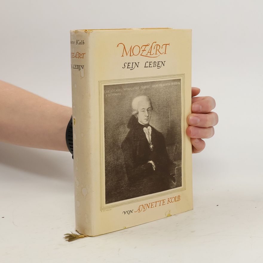 Annette Kolb Mozart sein Leben