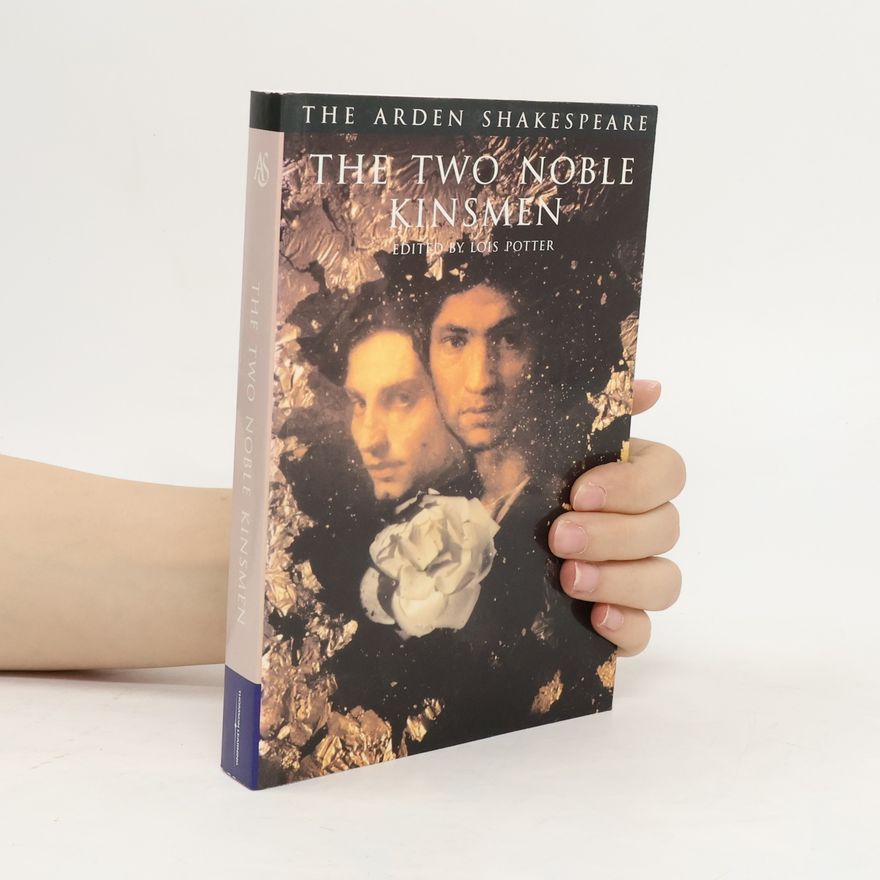 William Shakespeare The Two Noble Kinsmen