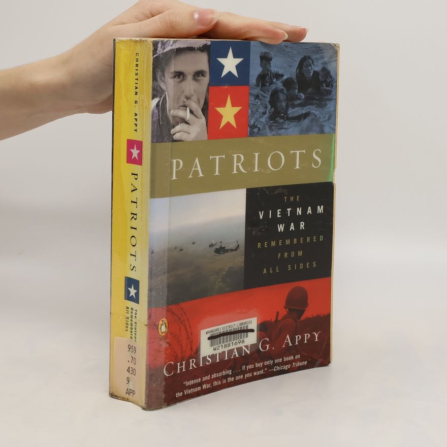 Christian G. Appy Patriots